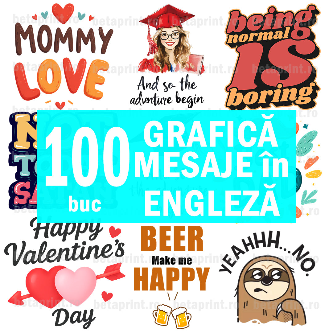 Set 100 Grafici cu Mesaje în Engleză – PNG pentru Produse Personalizate (Căni, Tricouri, Perne)