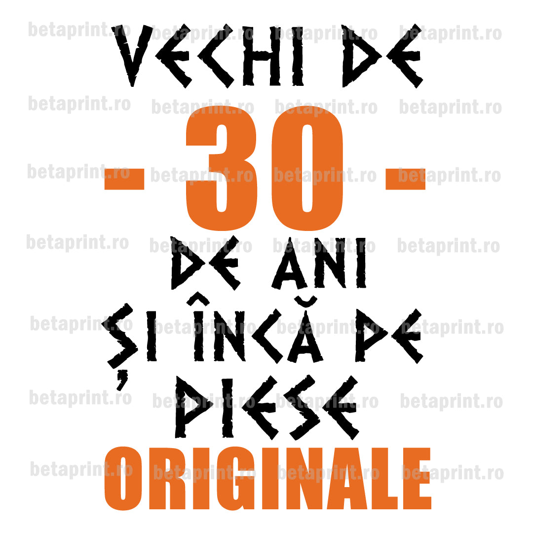 Grafică cu mesaj: Vechi de 30 de ani – PNG pentru Produse Personalizate