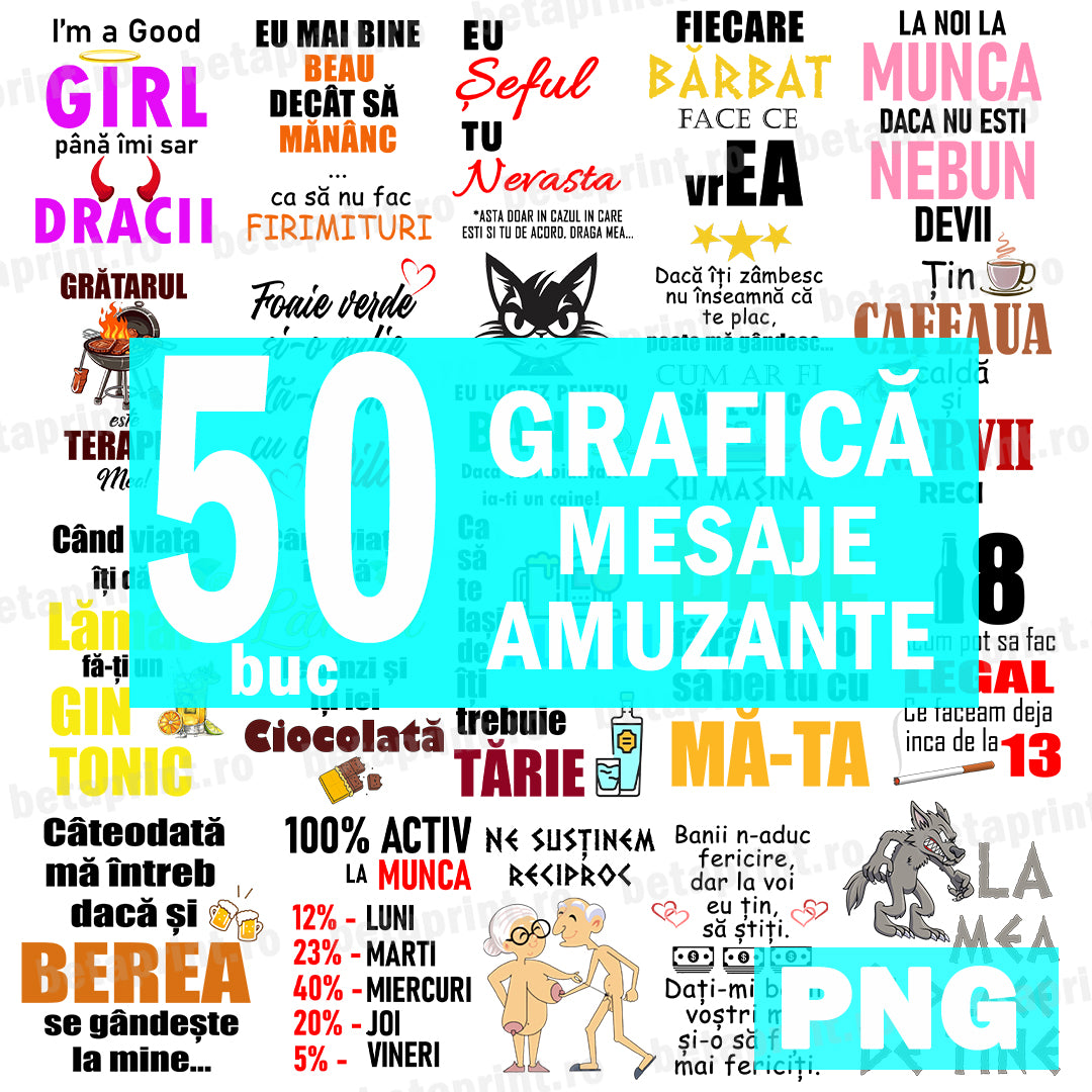 Set 50 Grafici Amuzante – PNG pentru Produse Personalizate (Căni, Tricouri, Perne)