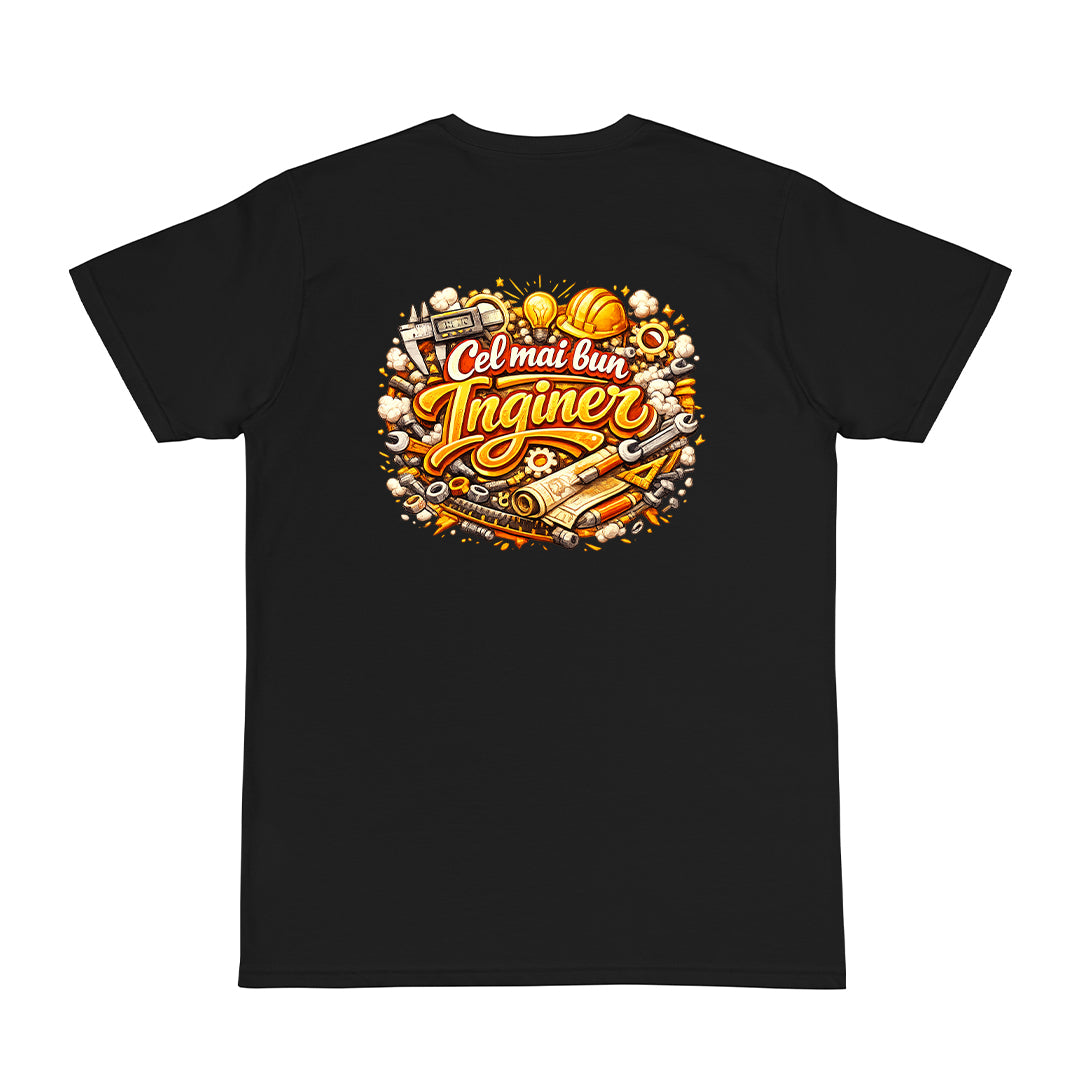 Tricou personalizat cu mesaj:"Cel mai bun inginer", bumbac 100%