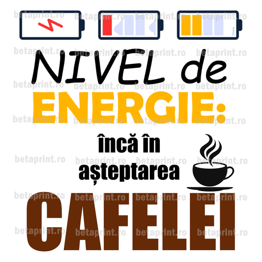 Grafică cu mesaj: Nivel de energie – PNG pentru Produse Personalizate