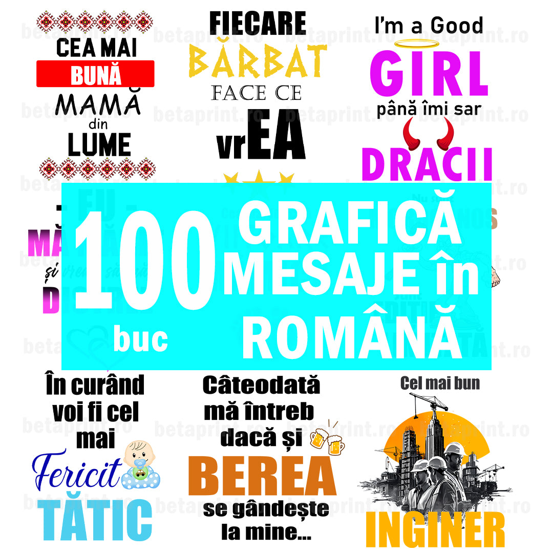 Set 100 Grafici cu Mesaje în Română – PNG pentru Produse Personalizate (Căni, Tricouri, Perne)