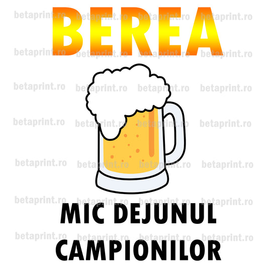 Grafică cu mesaj: Berea, micul dejun al campionilor – PNG pentru Produse Personalizate
