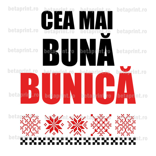 Grafică cu mesaj: Cea mai bună bunică– PNG pentru Produse Personalizate