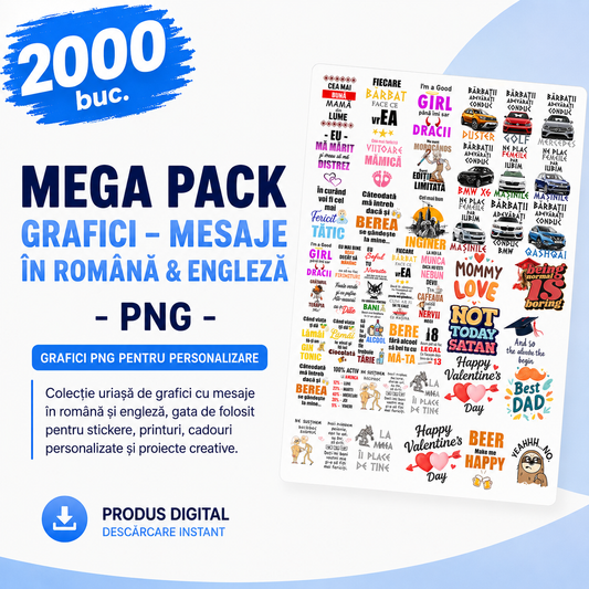 Mega Pack 2000 Grafici – Mesaje în Română & Engleză | PNG pentru Produse Personalizate