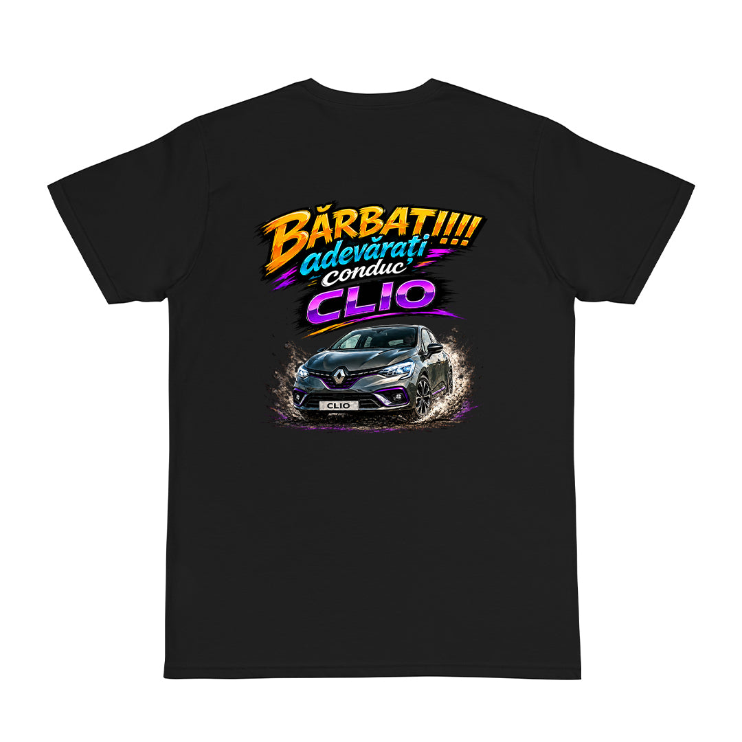 Tricou personalizat cu mesaj:"barbatii adevarati conduc clio", pasionati auto, bumbac 100%