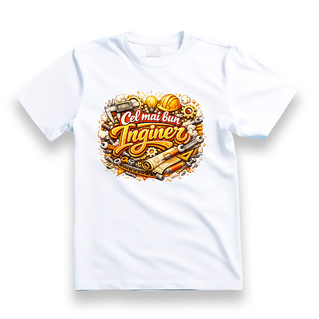 Tricou personalizat cu mesaj:"Cel mai bun inginer", bumbac 100%