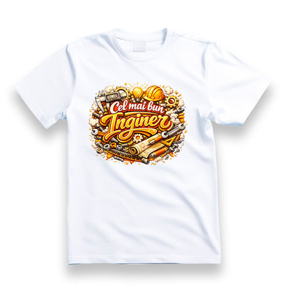 Tricou personalizat cu mesaj:"Cel mai bun inginer", bumbac 100%
