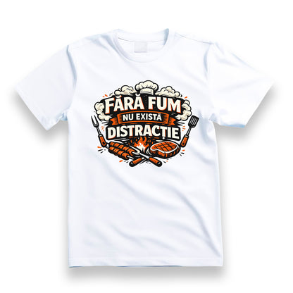 Tricou personalizat cu mesaj:"Fara fum nu exista distractie", bumbac 100%