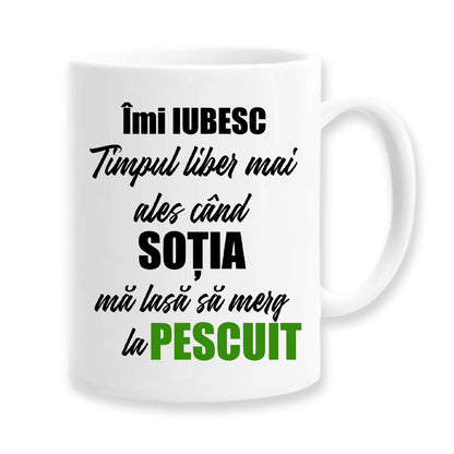 Cană pentru pescar cu mesaj: Îmi iubesc timpul liber...
